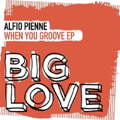 Alfio Pienne – When You Groove