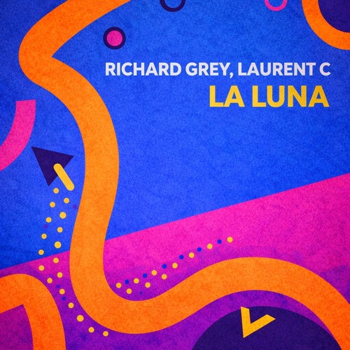Laurent C & Richard Grey – La Luna