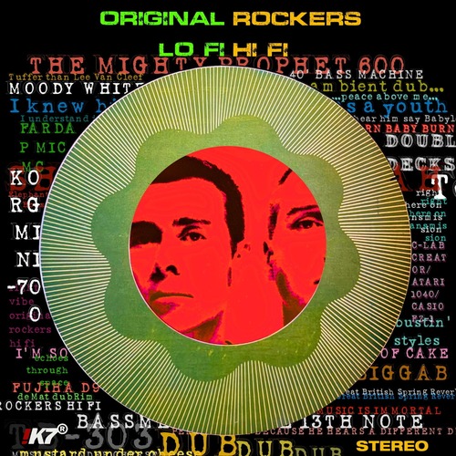 Rockers Hi-Fi – Original Lo-Fi