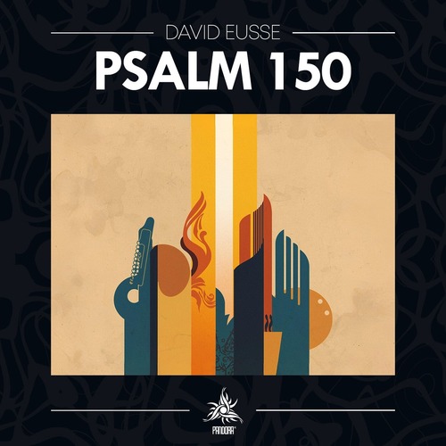 David Eusse - Psalm 150