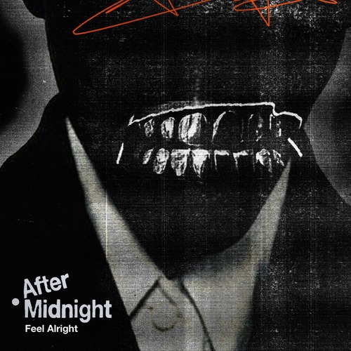 Matroda, San Pacho, AFTER MIDNIGHT(AF:MN) - Feel Alright