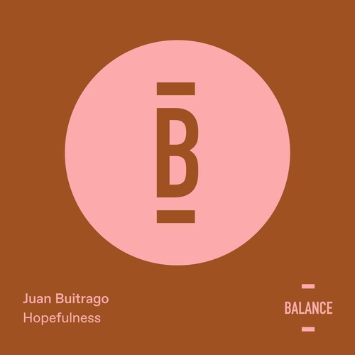 Juan Buitrago – Hopefulnes