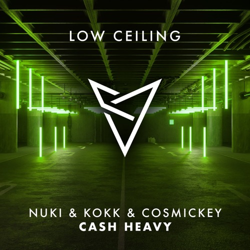 Cosmickey, Nuki, KOKK - CASH HEAVY (Extended Mix)