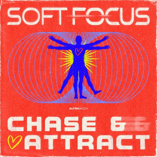 Soft Focus (GB) - Chase & Attract