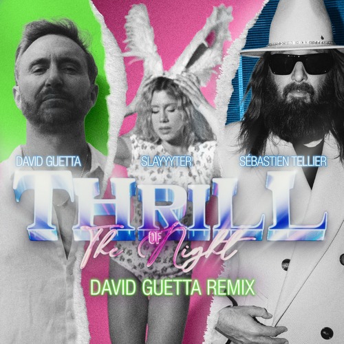 Thrill Of The Night (David Guetta Remix