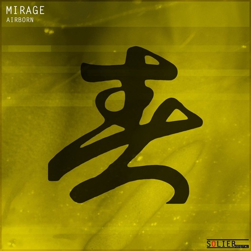 Oliver Lieb, Mirage - Airborn (Remastered)