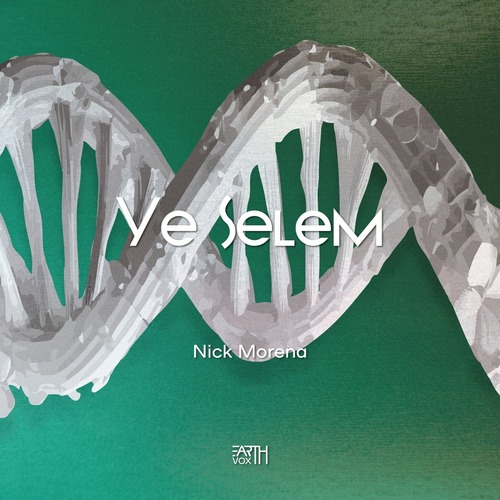 Nick Morena - Ye Selem