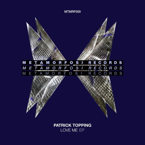 Patrick Topping - Love Me