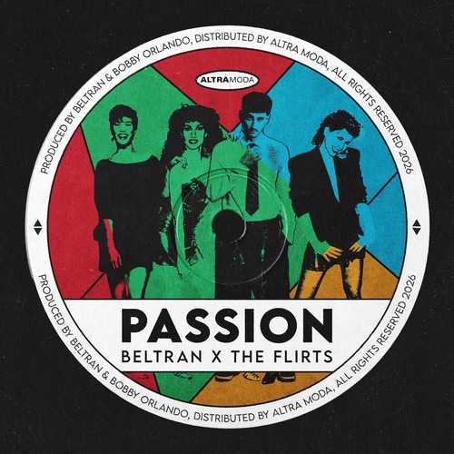 Beltran, The Flirts - Passion (R U Satisfied)