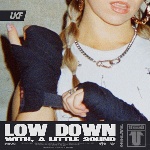 A Little Sound, RoVa – Low Down