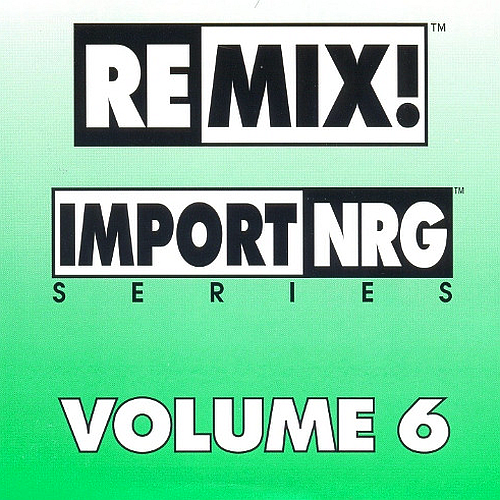 Import/NRG Series Volume 6