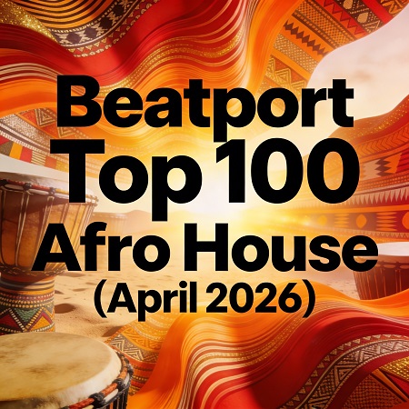 Beatport Top 100 Afro House