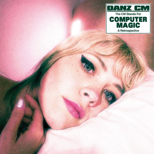 Danz CM & Computer Magic – The CM