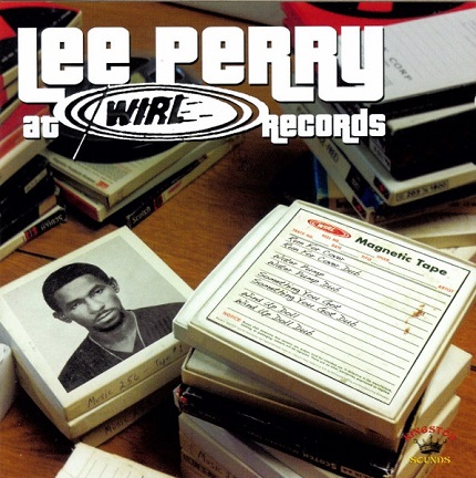 Lee Perry – At WIRL Records