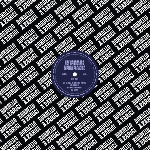 Hey Cabrera! & Marta Paradise – Go By Night