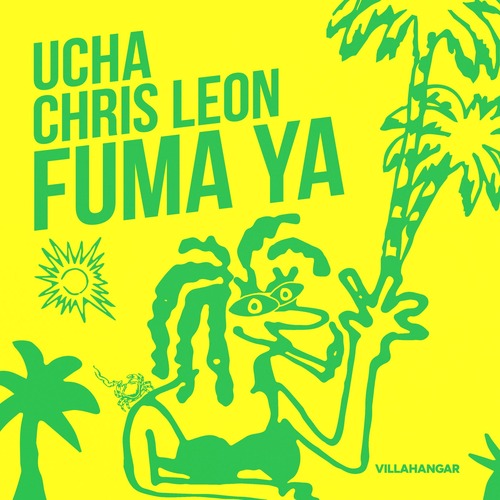 Chris Leon - Fuma Ya