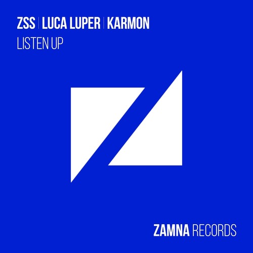 Karmon, Luca Luper, ZSS - Listen Up (Extended Mix)