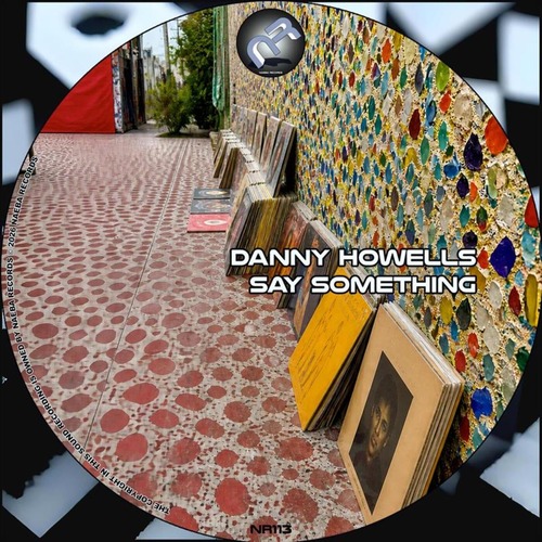 Danny Howells - Say Something FLAC
