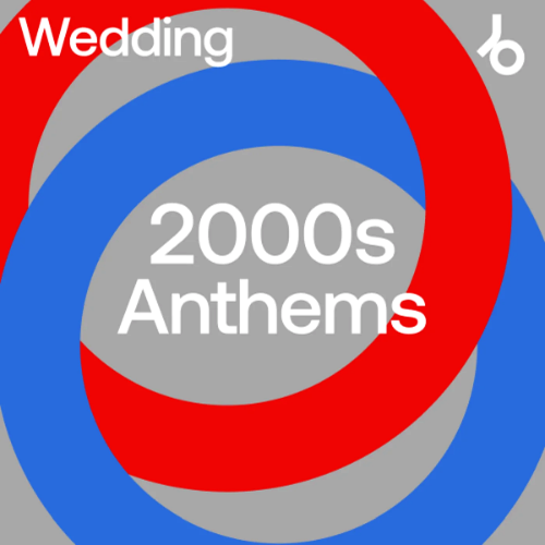 Wedding Anthems: 2000s