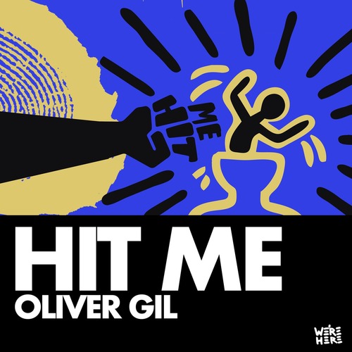 Oliver Gil - Hit Me