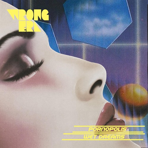 Pornopolis - Wet Dreams