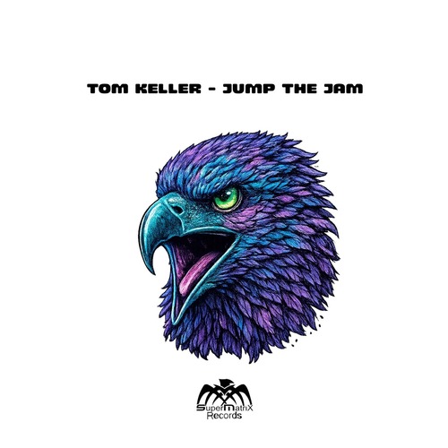 Tom Keller - Pump the Jam