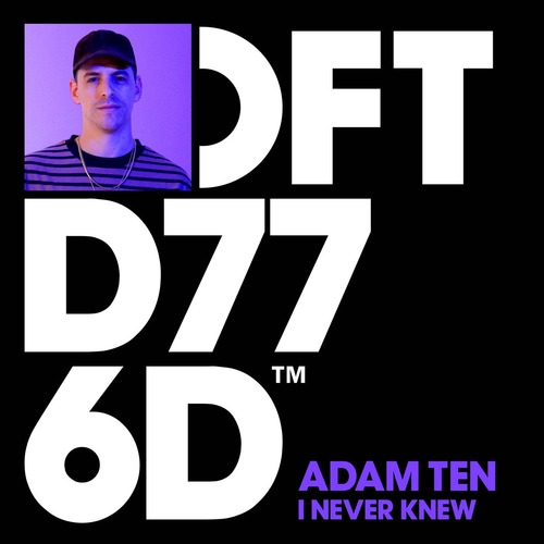 Adam Ten - I Never Knew - Extended Mix
