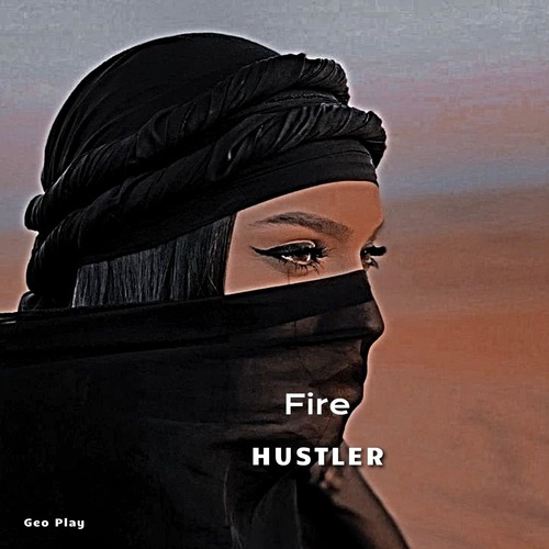 Hustler - Fire (Original Mix)