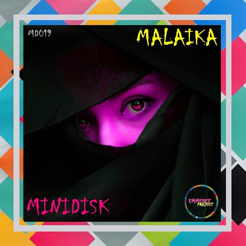 Minidisk - Malaika (Original Mix)