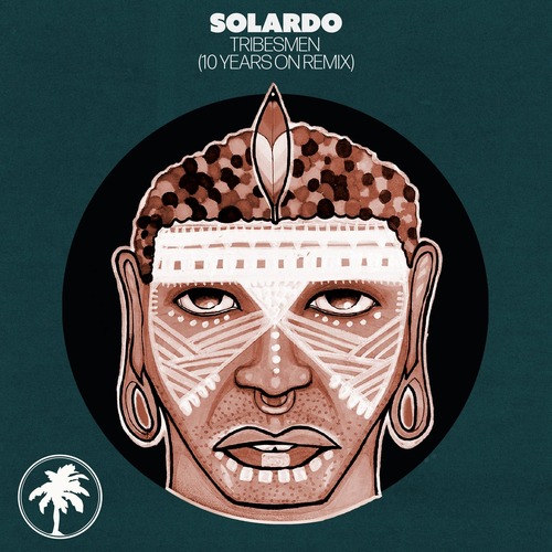 Solardo - Tribesmen (10 Years On Remix)