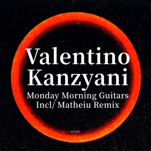 Valentino Kanzyani - Monday Morning Guitars