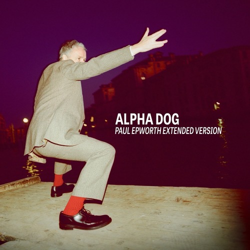 Baxter Dury - Alpha Dog (Paul Epworth Extended Version)