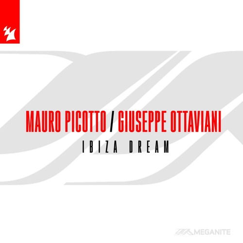 Mauro Picotto, Giuseppe Ottaviani - Ibiza Dream