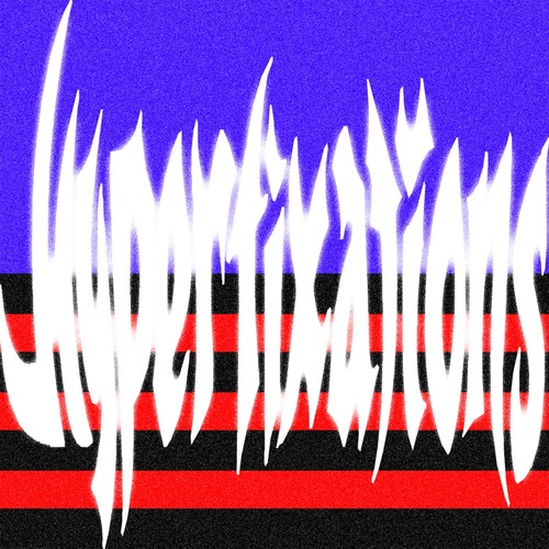 VA - HYPERFIXATIONS_Act II