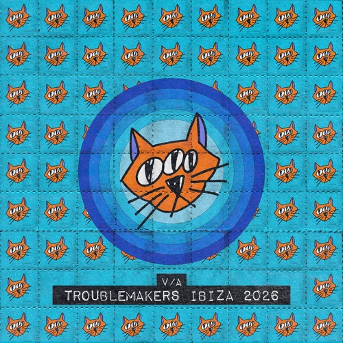 VA - Troublemakers Ibiza 2026 ABRA078