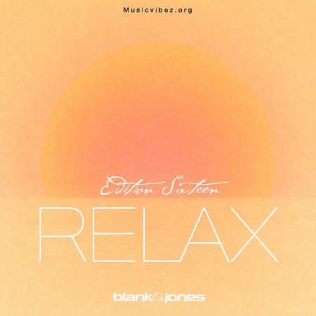 Blank & Jones – Relax Edition 16