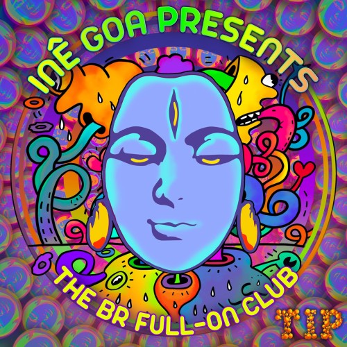 Ine Goa Presents The BR Full-On Club