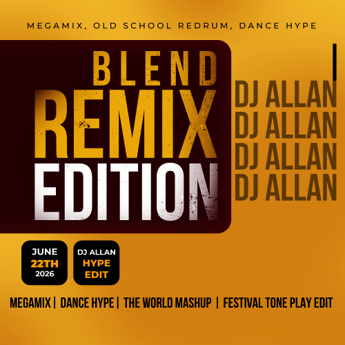 DJ Allan Remix Blend Edition