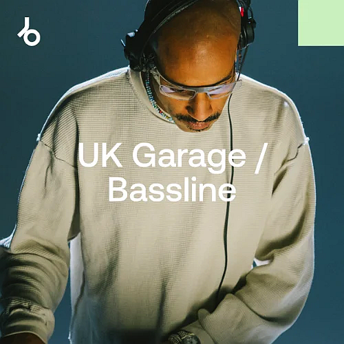 Beatport Best New UK Garage / Bassline: April 2026
