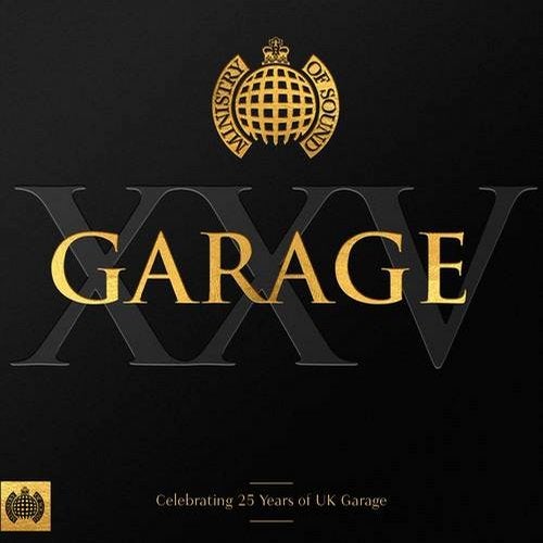 Ministry Of Sound Presents: Garage XXV