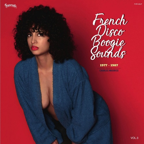 French Disco Boogie Sounds Vol. 3