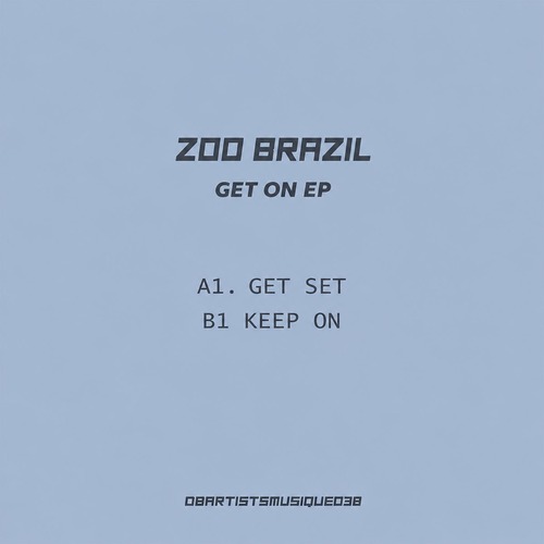 Zoo Brazil - Get On EP