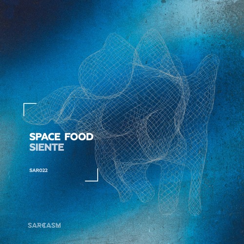 Space Food - Siente (Original Mix)