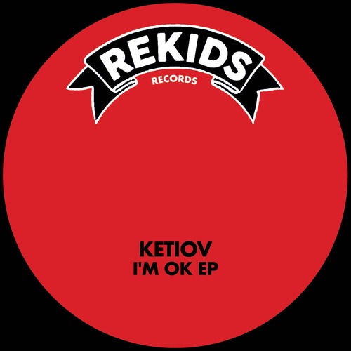 Ketiov, Megane Mercury - I'm OK EP