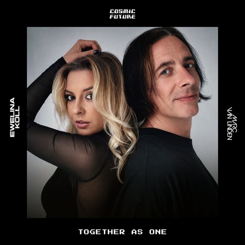 Marc van Linden, Ewelina Koll - Together as One