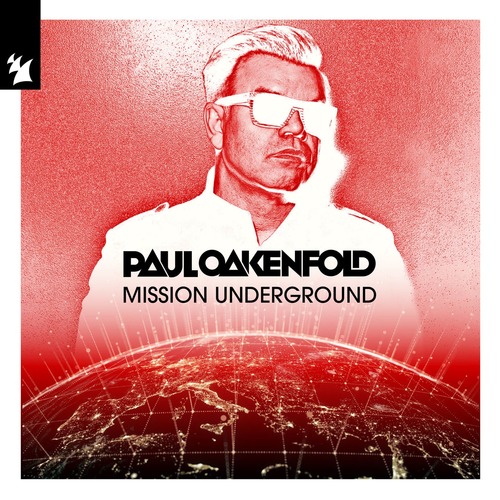 Paul Oakenfold – Mission Underground