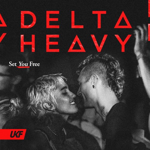 Delta Heavy - Set You Free (Extended Mix)