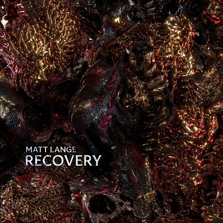 Matt Lange – Recovery
