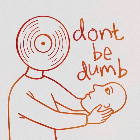 Flukey – Don't Be Dumb