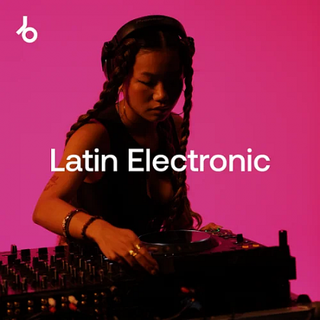 Beatport Secret Weapons 2026 Latin Electronic